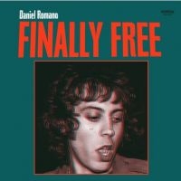 Romano Daniel - Finally Free i gruppen VINYL hos Bengans Skivbutik AB (3339732)