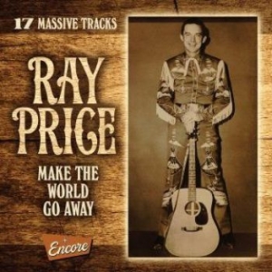 Ray Price - Make The World Go Away i gruppen CD hos Bengans Skivbutik AB (3339852)