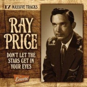 Ray Price - Don't Let The Stars Get In Your Eye i gruppen CD hos Bengans Skivbutik AB (3339858)