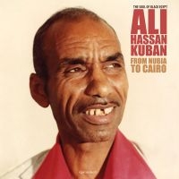 Ali Hassan Kuban - From Nubia To Cairo i gruppen VINYL hos Bengans Skivbutik AB (3339893)