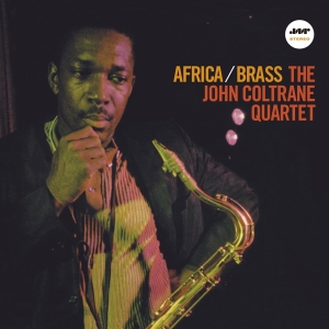 John Coltrane - Africa/Brass i gruppen VINYL hos Bengans Skivbutik AB (3350883)