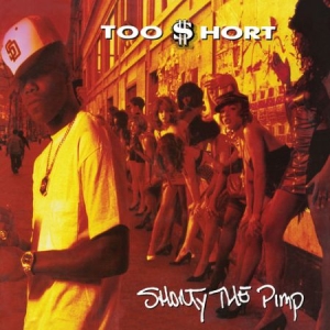 Too $hort - Shorty The Pimp i gruppen VINYL hos Bengans Skivbutik AB (3420928)