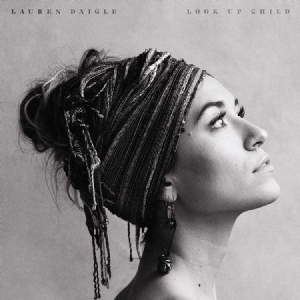 Lauren Daigle - Look Up Child i gruppen CD hos Bengans Skivbutik AB (3421036)