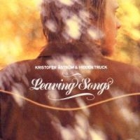 Kristofer Åström - Leaving Songs i gruppen CD hos Bengans Skivbutik AB (3421740)