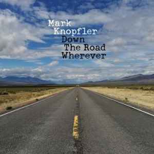 Mark Knopfler - Down The Road Wherever i gruppen Minishops / Dire Straits hos Bengans Skivbutik AB (3430461)