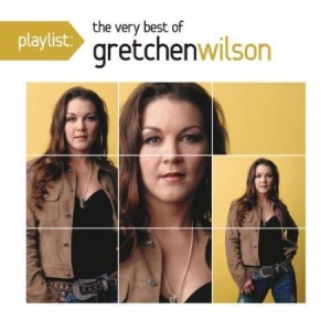 Gretchen Wilson - Playlist: Best of i gruppen CD hos Bengans Skivbutik AB (3438128)