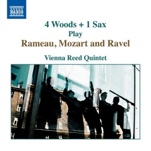 Rameau J-P Mozart W A Ravel Ma - 4 Woors + 1 Sax Play Rameau, Mozart i gruppen VI TIPSER / Julegavetips CD hos Bengans Skivbutik AB (3460905)