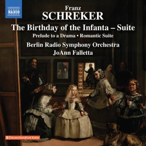 Schreker Franz - The Birthday Of The Infanta (Suite) i gruppen VI TIPSER / Julegavetips CD hos Bengans Skivbutik AB (3460912)