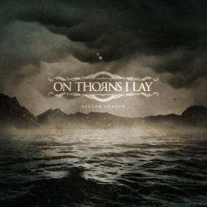 On Thorns I Lay - Aegean Sorrow i gruppen VINYL hos Bengans Skivbutik AB (3462915)