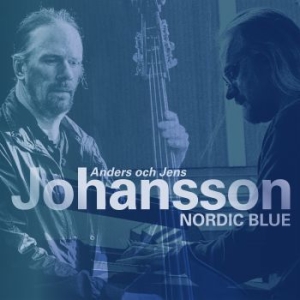 Anders Johansson / Jens Johansson - Nordic Blue i gruppen VI TIPSER / Julegavetips CD hos Bengans Skivbutik AB (3464485)