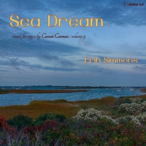 Cooman Carson - Sea Dream - Carson Cooman Organ Mus i gruppen VI TIPSER / Julegavetips CD hos Bengans Skivbutik AB (3464999)