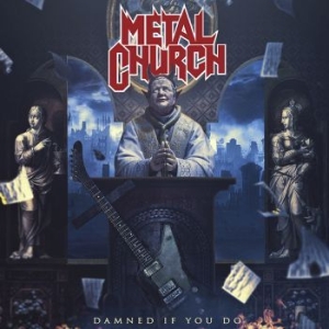 Metal Church - Damned If You Do i gruppen CD hos Bengans Skivbutik AB (3466085)