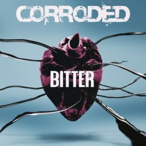 Corroded - Bitter (Lim. Ed. Digipak) i gruppen CD hos Bengans Skivbutik AB (3466356)