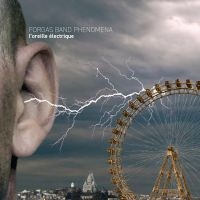 Forgas Band Phenomena - L'oreille Electrique i gruppen CD hos Bengans Skivbutik AB (3466413)