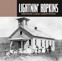 Lightnin' Hopkins - Smokes Like Lightning i gruppen CD hos Bengans Skivbutik AB (3466418)