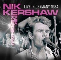 Kershaw Nik - Live In Germany 1984 i gruppen Minishops / Nik Kershaw hos Bengans Skivbutik AB (3466425)