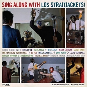 Los Straitjackets - Sing Along With Los Straitjackets i gruppen VI TIPSER / Klassiska lablar / YepRoc / Vinyl hos Bengans Skivbutik AB (3466440)