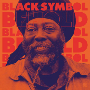 Black Symbol - Behold i gruppen VINYL hos Bengans Skivbutik AB (3466530)