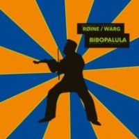 Roine/Warp - Bibopalula i gruppen CD hos Bengans Skivbutik AB (3466605)