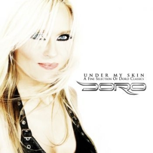 Doro - Under My Skin - A Fine Selection Of i gruppen CD hos Bengans Skivbutik AB (3468682)