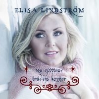 Elisa Lindström - Nu Glittrar Trädens Kronor i gruppen CD hos Bengans Skivbutik AB (3469533)