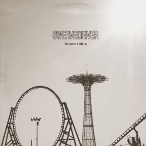 Swervedriver - Future Ruins i gruppen CD hos Bengans Skivbutik AB (3471112)