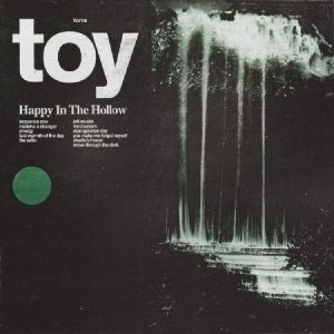 Toy - Happy In The Hollow i gruppen VI TIPSER / Årsbestelistor 2019 / Årsbeste 2019 Nöjesguiden hos Bengans Skivbutik AB (3471122)