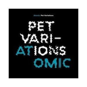 Atomic - Pet Variations i gruppen CD hos Bengans Skivbutik AB (3471147)