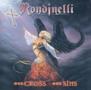 Rondinelli - Our Cross-Our Sins i gruppen CD hos Bengans Skivbutik AB (3471378)