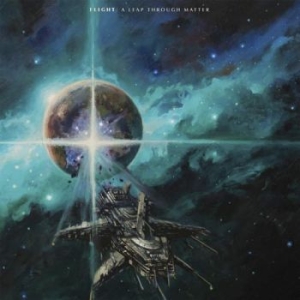 Flight - A Leap Through Matter (Silver Lp) i gruppen VINYL hos Bengans Skivbutik AB (3471951)