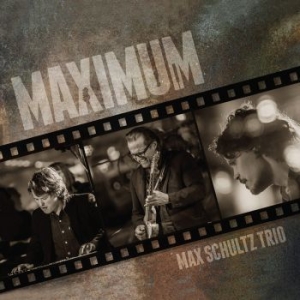 Max Schultz Trio - Maximum i gruppen CD hos Bengans Skivbutik AB (3471997)