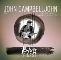 Campbelljohn John - Blues Finest i gruppen CD hos Bengans Skivbutik AB (3472233)