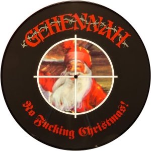 Gehennah - No Fucking Christmas! (Picture Disc i gruppen VINYL hos Bengans Skivbutik AB (3472361)