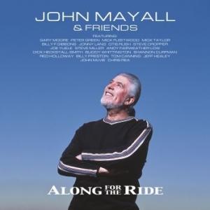 John Mayall - Along For The Ride i gruppen Minishops / John Mayall hos Bengans Skivbutik AB (3472888)