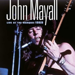 John Mayall - Live At The Marquee 1969 i gruppen Minishops / John Mayall hos Bengans Skivbutik AB (3472891)