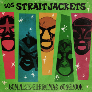 Los Straightjackets - Complete Christmas Songbook i gruppen VINYL hos Bengans Skivbutik AB (3473048)