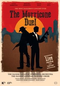 ENNIO MORRICONE - THE MORRICONE DUEL - THE MOST i gruppen Musikk / DVD Audio / Klassisk hos Bengans Skivbutik AB (3473838)