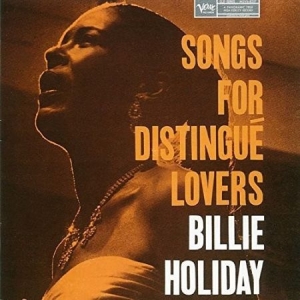 Billie Holiday - Songs For Distingue Lovers (Vinyl) i gruppen VINYL hos Bengans Skivbutik AB (3474077)