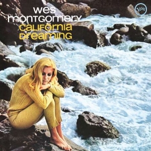 Wes Montgomery - California Dreaming (Vinyl) i gruppen VINYL hos Bengans Skivbutik AB (3474079)