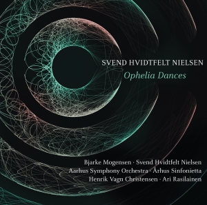 Svend Hvidtfelt Nielsen - Ophelia Dances i gruppen CD hos Bengans Skivbutik AB (3474091)