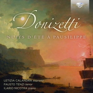 Donizetti Gaetano - Nuits D'été À Pausilippe i gruppen CD hos Bengans Skivbutik AB (3474115)