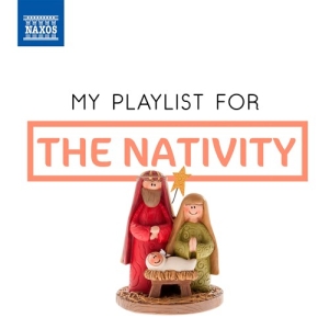 Various - My Playlist For The Nativity i gruppen VI TIPSER / Julegavetips CD hos Bengans Skivbutik AB (3474131)