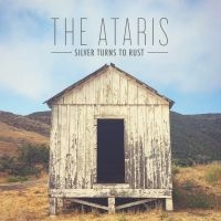 Ataris - Silver Turns To Rust i gruppen VINYL hos Bengans Skivbutik AB (3476080)