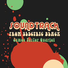 James Taylor Quartet - Soundtrack From Electric Black i gruppen VINYL hos Bengans Skivbutik AB (3477558)