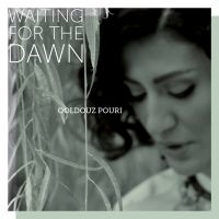 Pouri Ooldouzi - Waiting For The Dawn i gruppen CD hos Bengans Skivbutik AB (3477572)