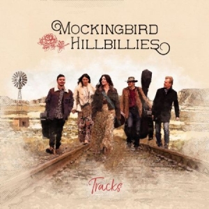 Mockingbird Hillbillies - Tracks i gruppen CD hos Bengans Skivbutik AB (3477577)