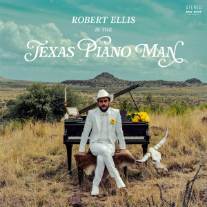 Robert Ellis - Texas Piano Man i gruppen VINYL hos Bengans Skivbutik AB (3478193)