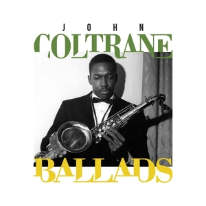 John Coltrane - Ballads i gruppen CD hos Bengans Skivbutik AB (3478225)