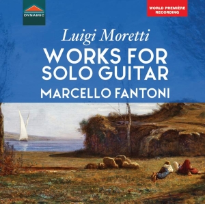 Moretti Luigi - Works For Solo Guitar i gruppen VI TIPSER / Julegavetips CD hos Bengans Skivbutik AB (3484724)