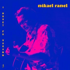 Ramel Mikael - I Huvet På Varann i gruppen CD hos Bengans Skivbutik AB (3484852)